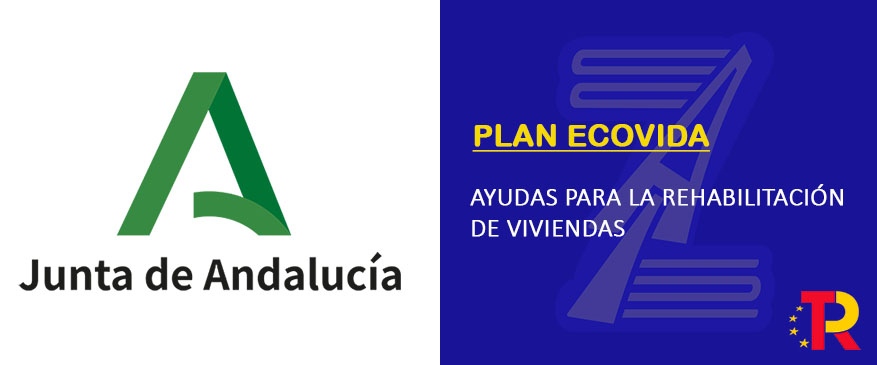 Ayudas rehabilitación de viviendas - Junta de Andalucía (2022)