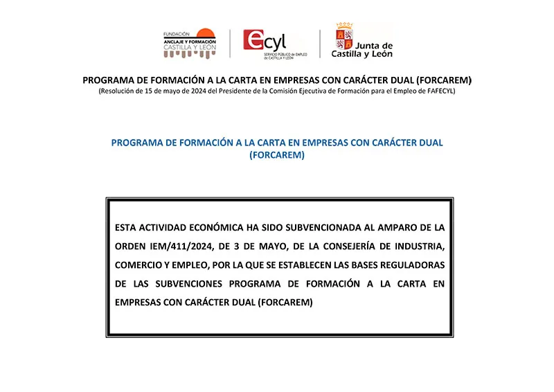 PROGRAMA DE FORMACIÓN A LA CARTA EN EMPRESAS CON CARÁCTER DUAL<br />
(FORCAREM)
